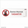 zerine Oturmak Yasaktr